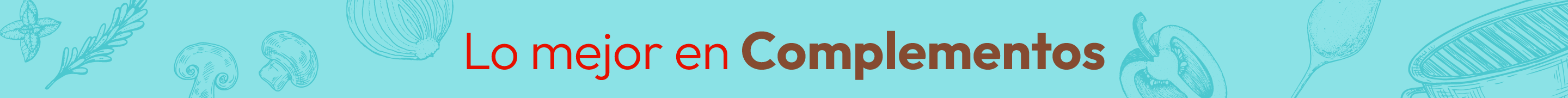 Lo mejor en Complementos